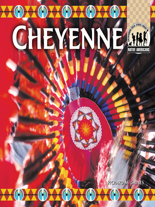 Title details for Cheyenne by Richard M. Gaines - Available